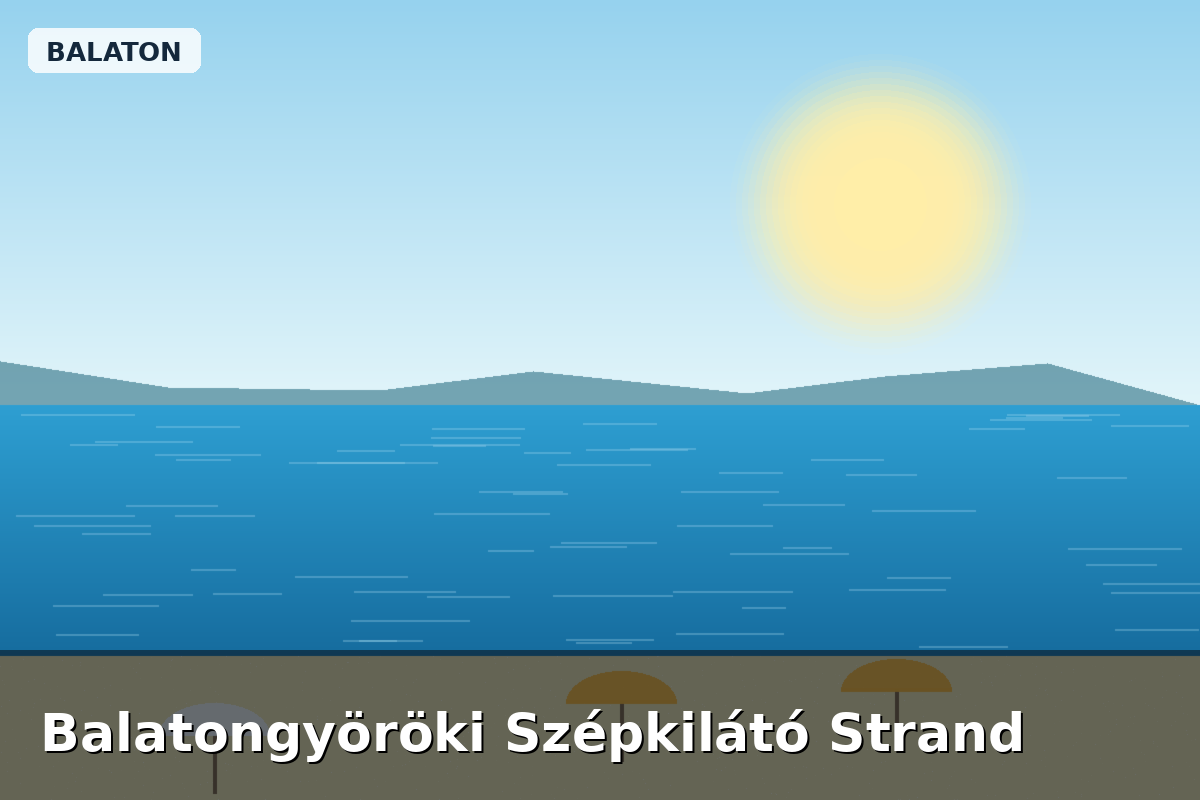 Balatongyöröki Szépkilátó Strand