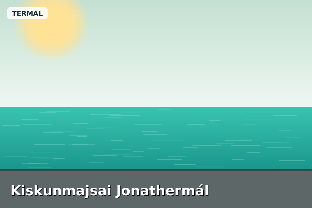 Kiskunmajsai Jonathermál