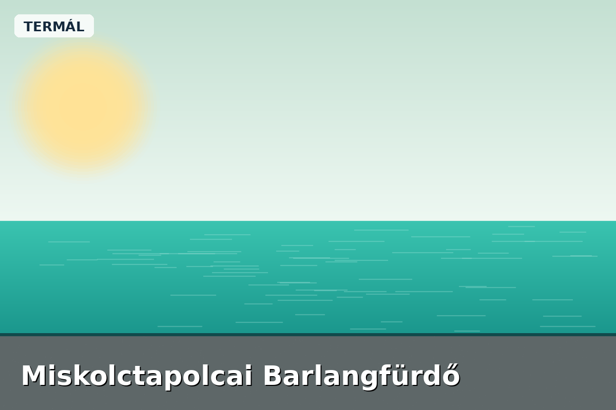 Miskolctapolcai Barlangfürdő
