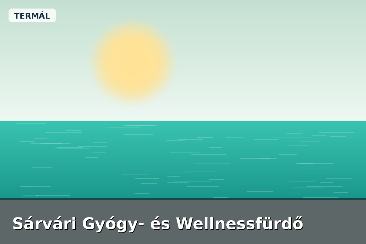 Sárvári Gyógy- és Wellnessfürdő