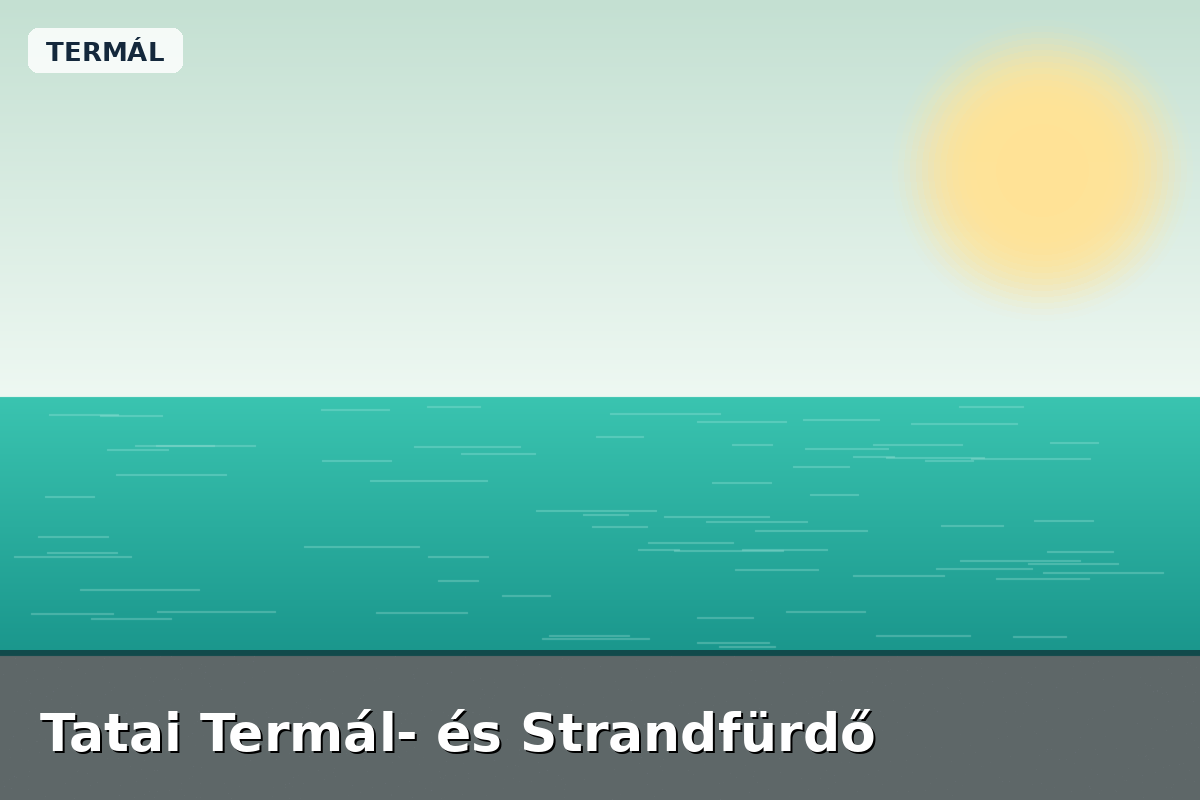 Tatai Termál- és Strandfürdő