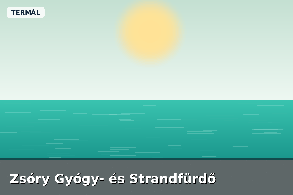 Zsóry Gyógy- és Strandfürdő